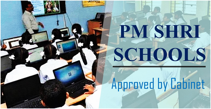 PM SHRI Schools  (GS Paper 2, Education)